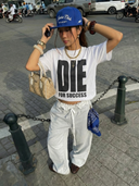 T-Shirt "Die For Success"